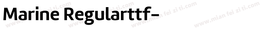 Marine Regularttf字体转换
